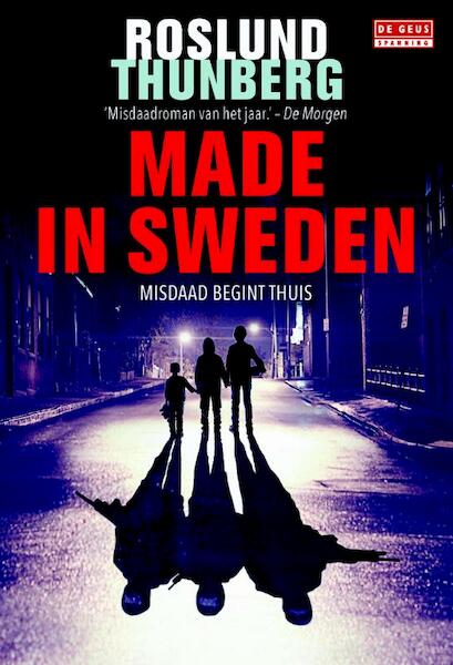 Made in Sweden - Anders Roslund, Stefan Thunberg (ISBN 9789044535983)