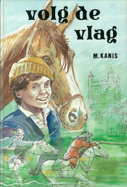 Volg de vlag - M. Kanis (ISBN 9789402900514)