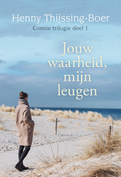 Jouw waarheid, mijn leugen - Henny Thijssing-Boer (ISBN 9789020536287)