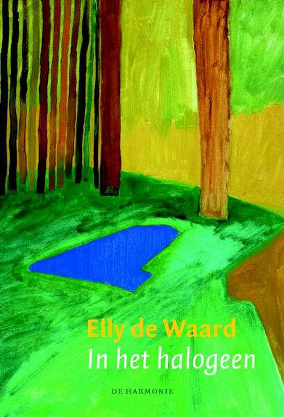 In het halogeen - E. de Waard (ISBN 9789061699040)