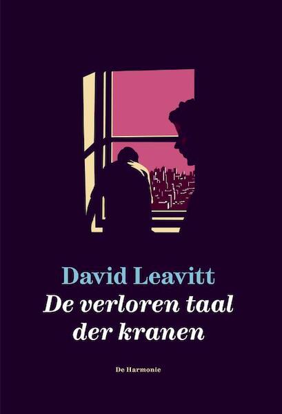 De verloren taal der kranen - David Leavitt (ISBN 9789061699712)