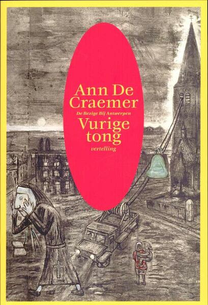 Vurige tong - Ann De Craemer (ISBN 9789085423560)