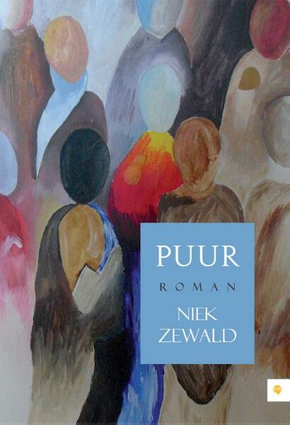 Puur - Niek Zeewald (ISBN 9789048424870)