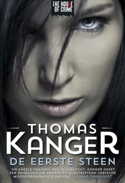 De eerste steen - Thomas Kanger (ISBN 9789044342222)