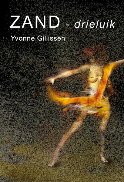 Zand - Yvonne Gillissen (ISBN 9789493016071)