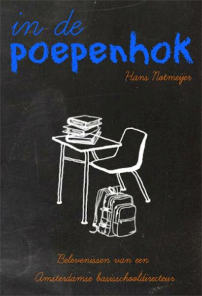 In de poepenhok - H. Notmeijer (ISBN 9789087591571)