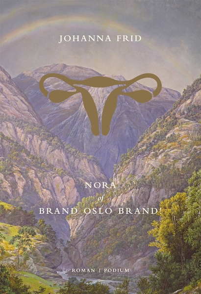 Nora, of brand Oslo brand! - Johanna Frid (ISBN 9789057590917)