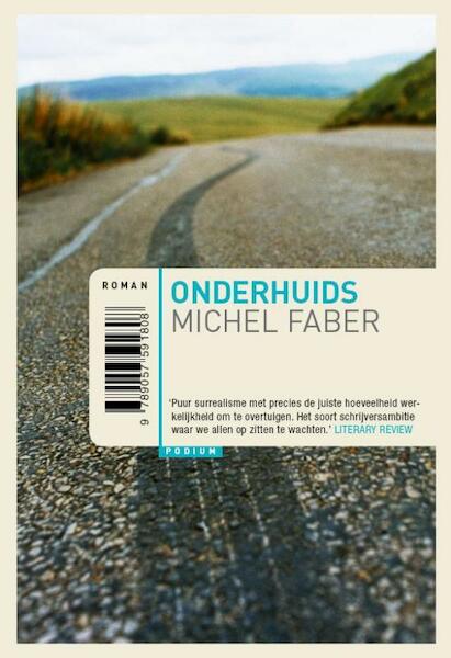 Onderhuids 10 euro editie - Michel Faber (ISBN 9789057590894)
