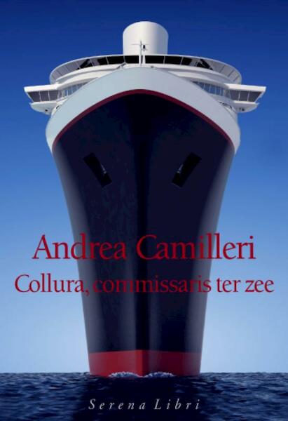 Collura, commissaris ter zee - Andrea Camilleri (ISBN 9789076270623)