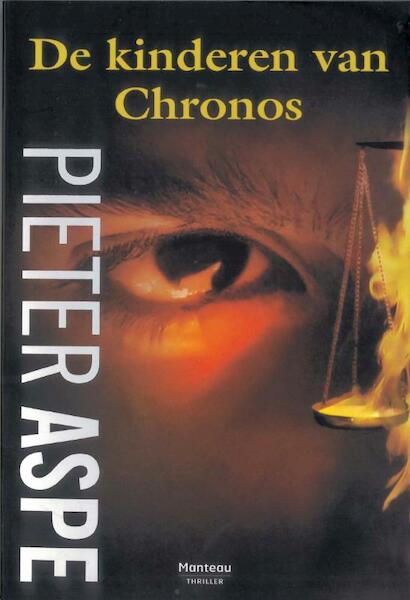 De kinderen van Chronos - Pieter Aspe (ISBN 9789022326763)