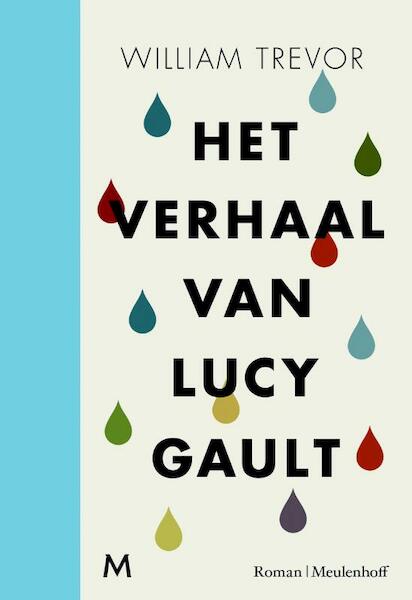 Het verhaal van Lucy Gault - William Trevor (ISBN 9789029090322)