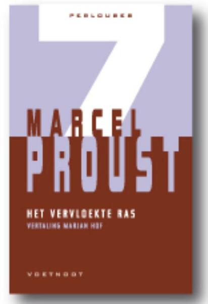 Het vervloekte ras - M. Proust (ISBN 9789071877827)