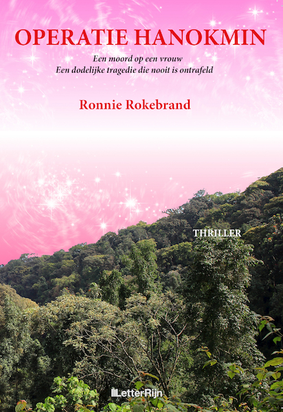 Operatie Hanokmin - Ronnie Rokebrand (ISBN 9789491875540)