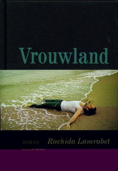 Vrouwland - Rachida Lamrabet (ISBN 9789460420078)