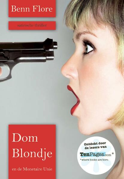 Dom Blondje en de monetaire unie - Benn Flore (ISBN 9789490385378)