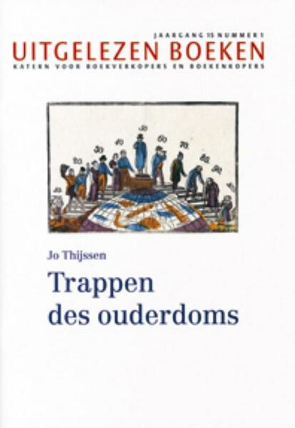 Trappen des ouderdoms - Jo Thijssen (ISBN 9789490913168)
