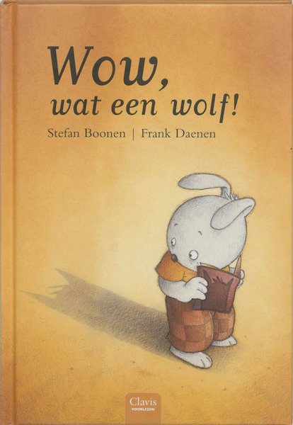 Wow, wat een wolf! - Stefan Boonen (ISBN 9789044801354)