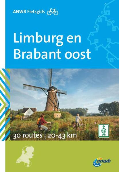 Limburg en Brabant oost - Corine Koolstra (ISBN 9789018038557)