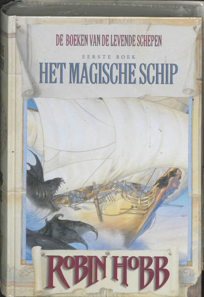 Levende schepen 1 Het magische schip - R. Hobb (ISBN 9789022533796)