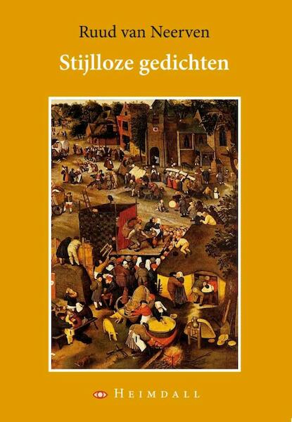 Stijlloze gedichten - Ruud ven Neerven (ISBN 9789491883279)
