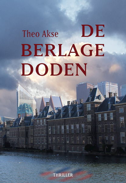 De Berlage doden - Theo Akse (ISBN 9789463282185)