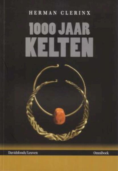 1000 jaar Kelten - Herman Clerinx (ISBN 9789077942413)