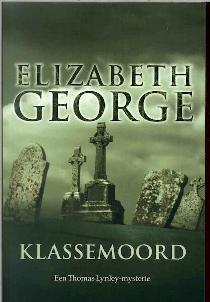 Klassemoord - Elizabeth George (ISBN 9789044963311)