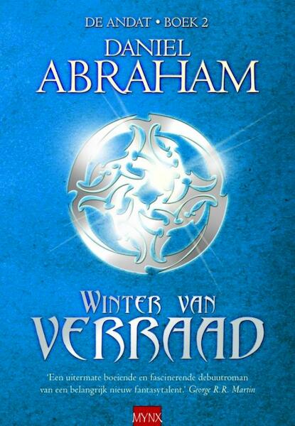 De Andat / 2 Winter van verraad - Daniel Abraham (ISBN 9789460928017)