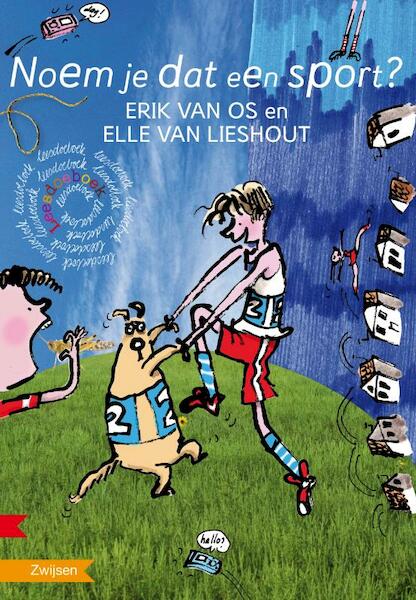 Noem je dat een sport? - Erik van Os, Ted van Lieshout (ISBN 9789048705320)