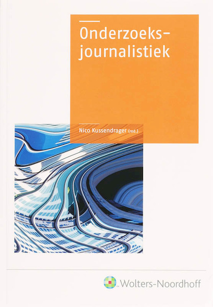 Onderzoeksjournalistiek - (ISBN 9789001500016)