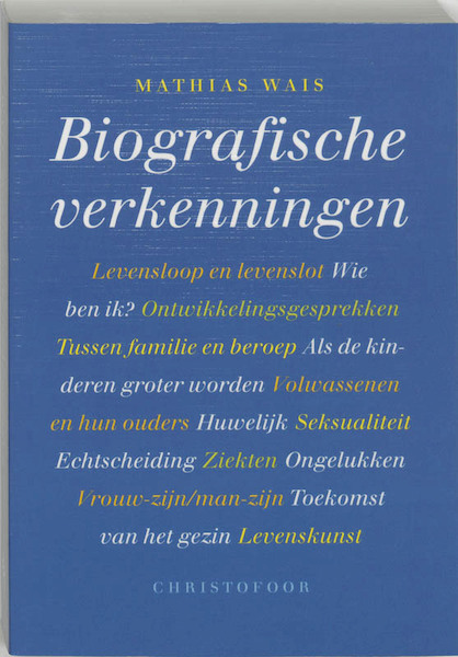 Biografische verkenningen - M. Wais (ISBN 9789062385843)