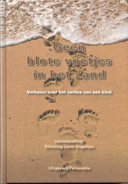 Geen blote voetjes in het zand - (ISBN 9789079287031)