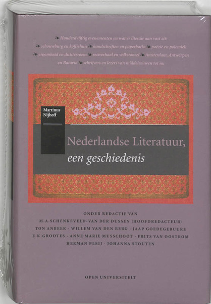 Nederlandse literatuur, een geschiedenis - M.A. Schenkeveld-van der Dussen, T. Anbeek (ISBN 9789068903935)