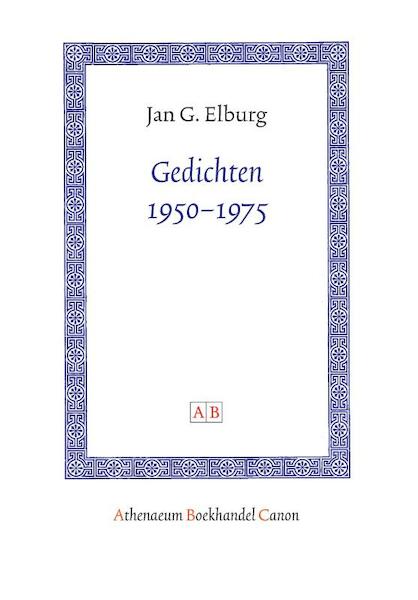 Gedichten 1950-1975 - Jan G. Elburg (ISBN 9789053569313)