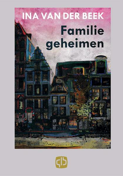 Familiegeheimen - I. van der Beek (ISBN 9789036428545)