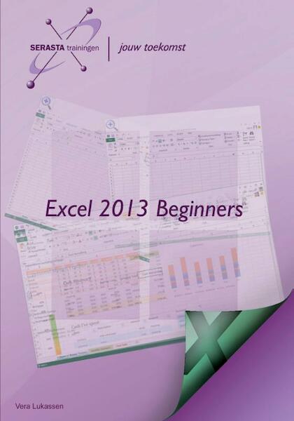 Excel 2013 - Vera Lukassen (ISBN 9789081791083)