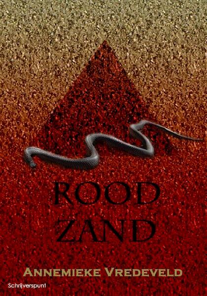 Rood zand - Annemieke Vredeveld (ISBN 9789491361494)