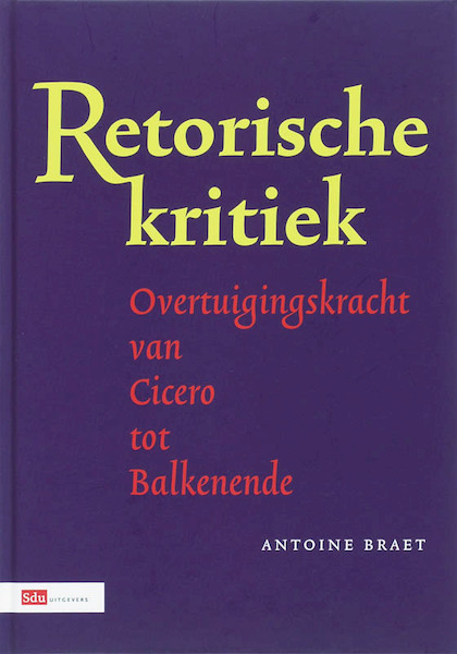 Retorische Kritiek - T. Braet (ISBN 9789012119566)