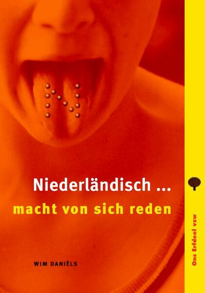 Niederlandisch ... macht von sich reden - Wim Daniëls (ISBN 9789075862737)