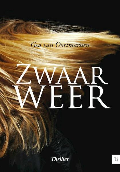 Zwaar weer - Gert van Oortmarssen (ISBN 9789048490080)