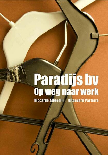 Paradijs bv - Riccardo Alberelli (ISBN 9789080604964)