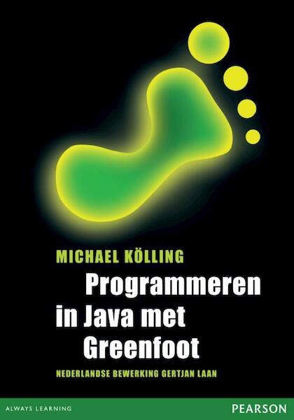 Programmeren in Java met Greenfoot - Michael Kolling (ISBN 9789043018791)