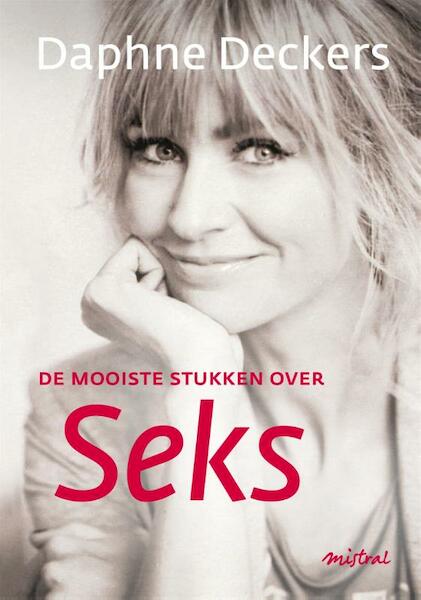 Seks - Daphne Deckers (ISBN 9789044357196)