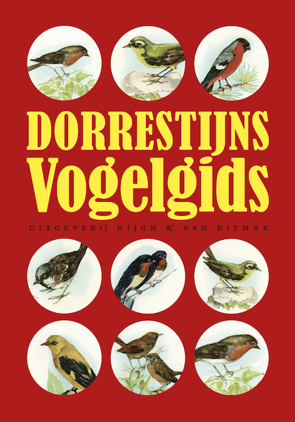 Dorrestijns Vogelgids - Hans Dorrestijn (ISBN 9789038809823)