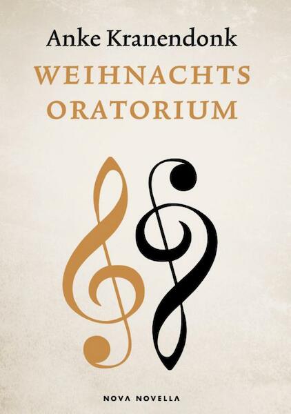 Weihnachtsoratorium - Anke Kranendonk (ISBN 9789460683541)