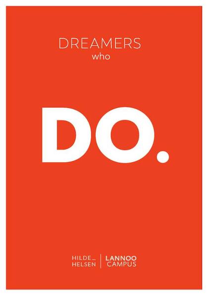 Dreamers who do - Hilde Helsen (ISBN 9789401453479)