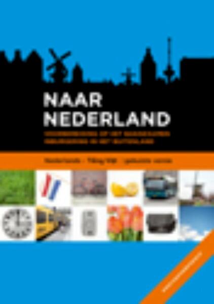 Naar Nederland Vietnamees gk - (ISBN 9789461053763)