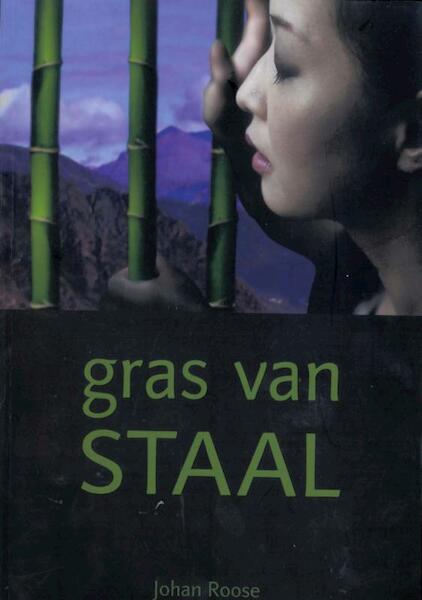 Glas van staal - Johan Roose (ISBN 9789491258008)