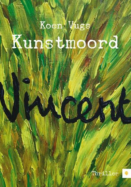 Kunstmoord - Koen Vugs (ISBN 9789400803374)