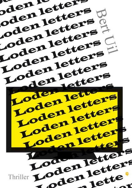 Loden letters - Bert Uil (ISBN 9789400800687)